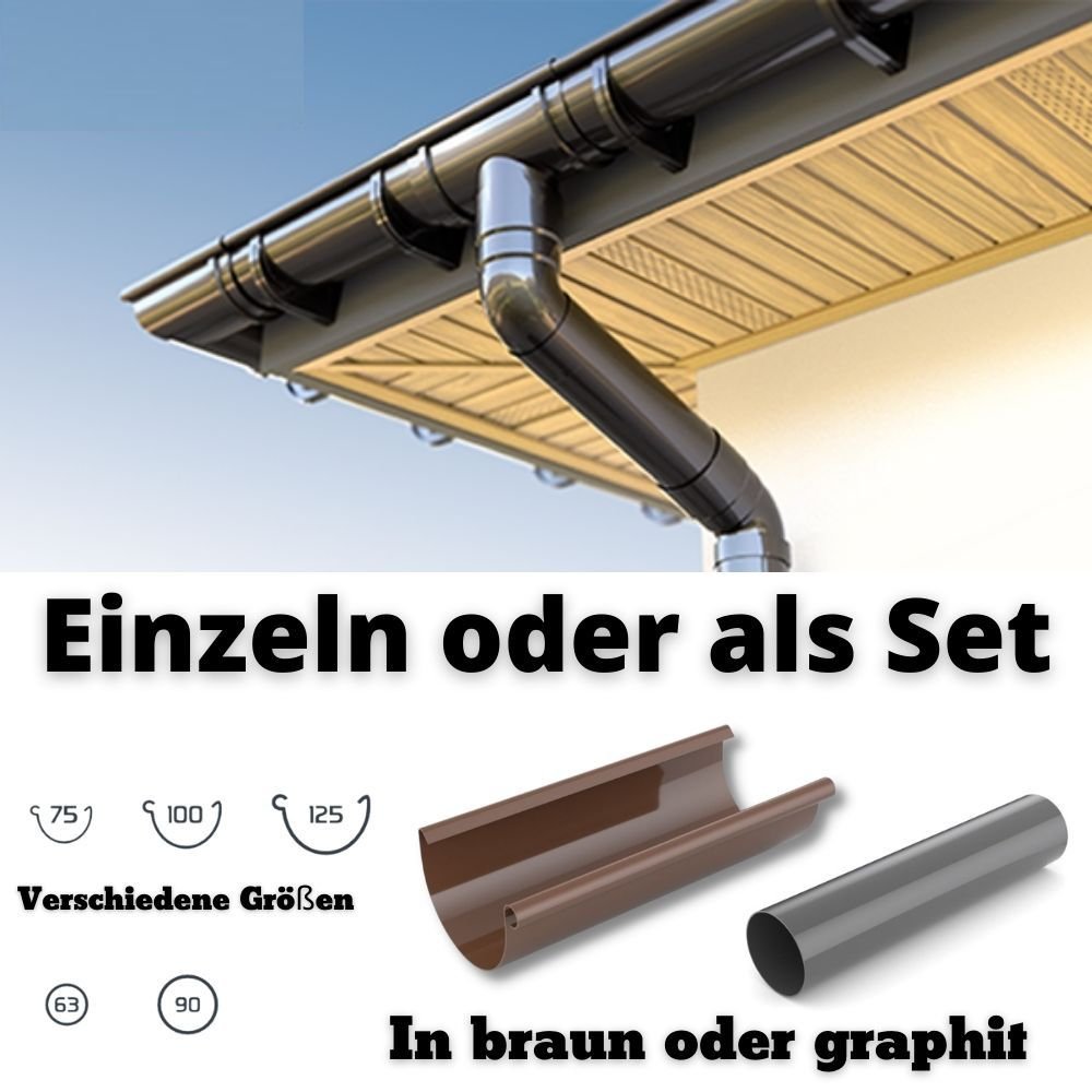 Regenrinne (75/100/125) Fallrohre (63/90)  als Set-3